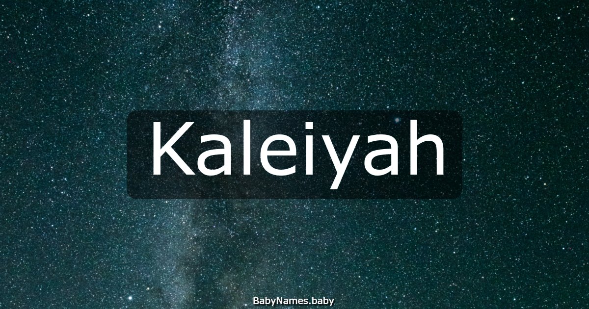 Kaleiyah