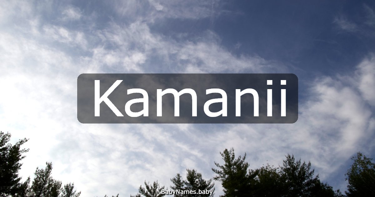 Kamanii