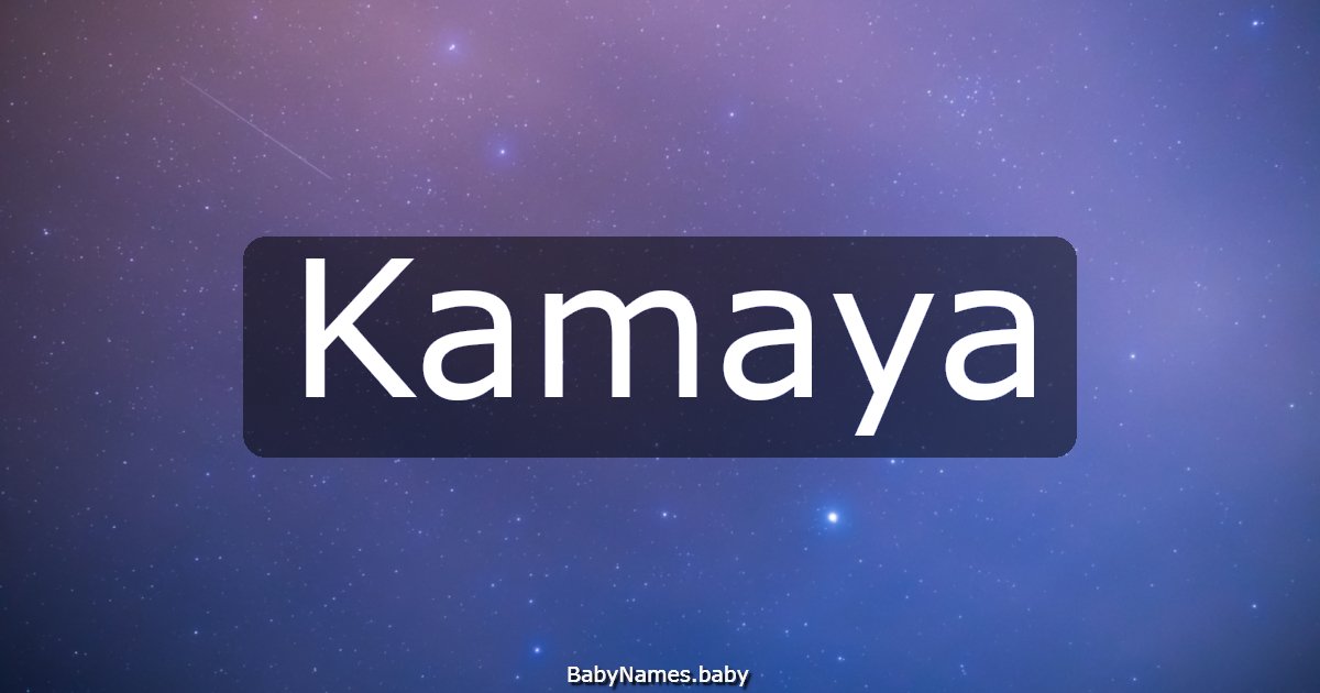 Kamaya