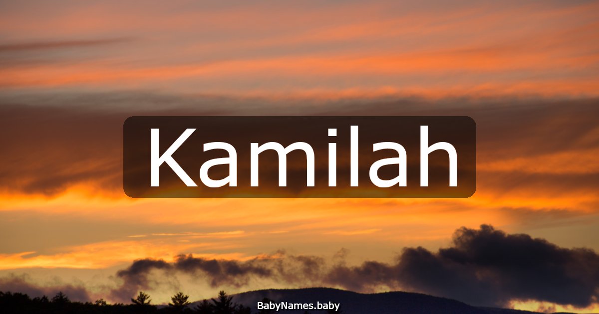 Kamilah