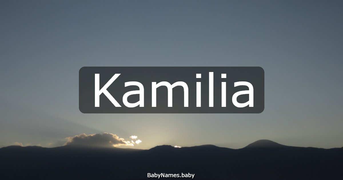 Kamilia