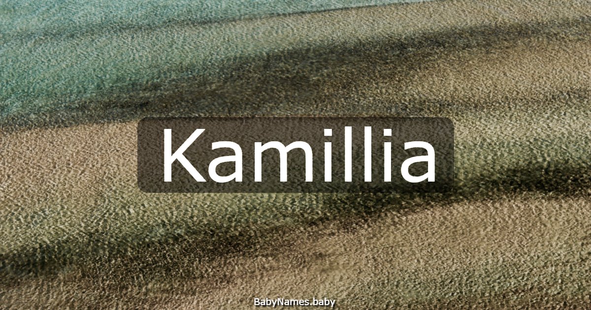 Kamillia