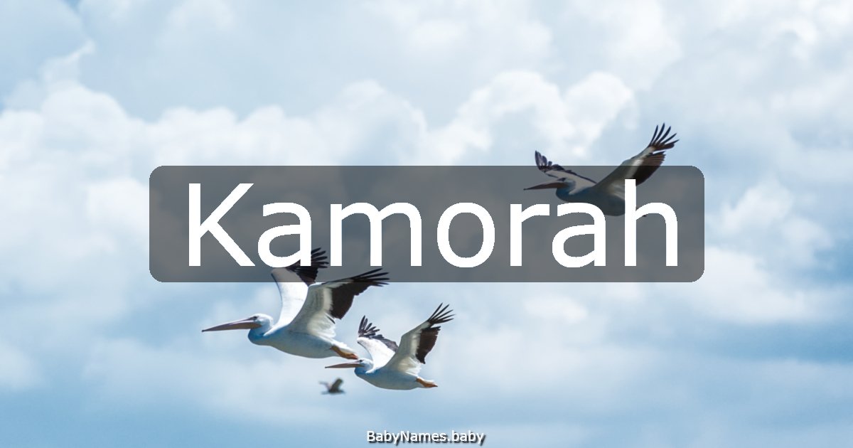 Kamorah