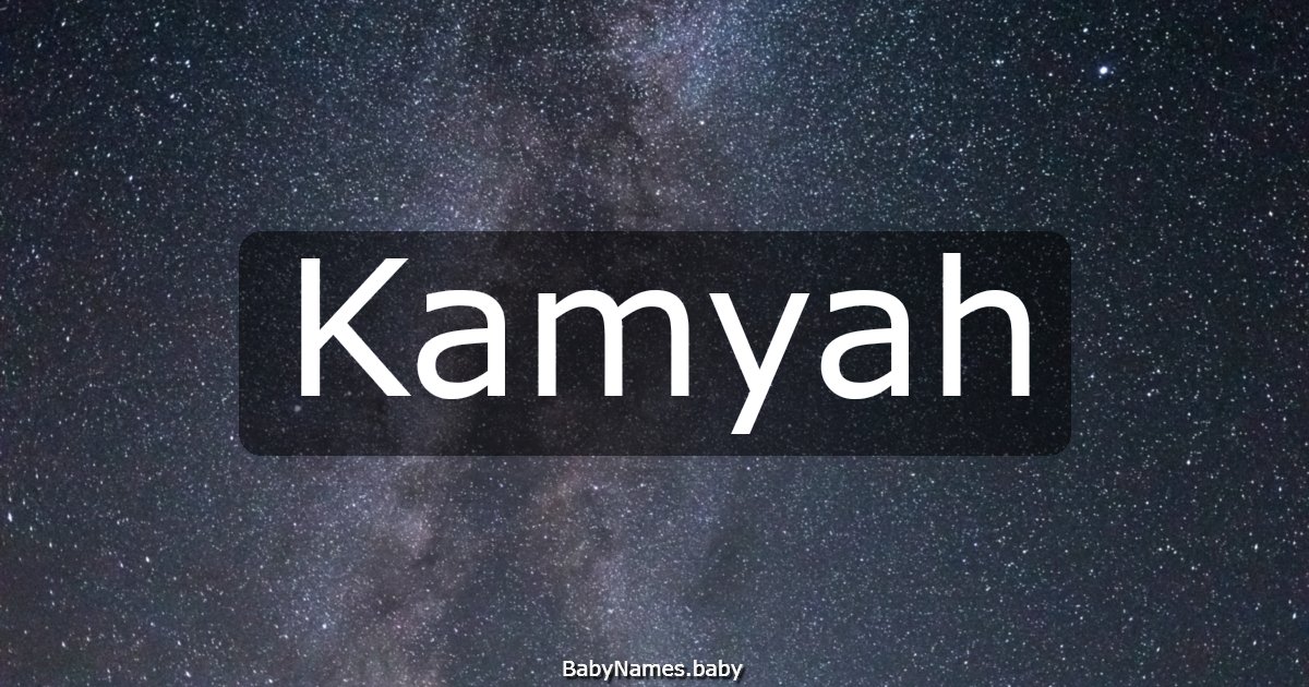 Kamyah