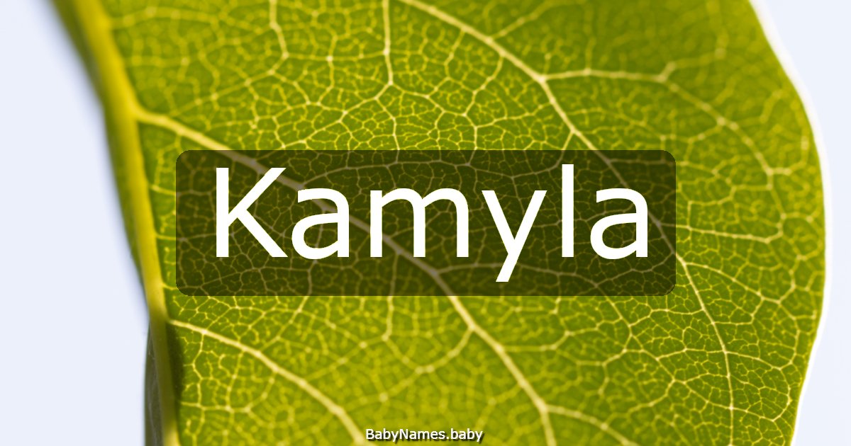 Kamyla