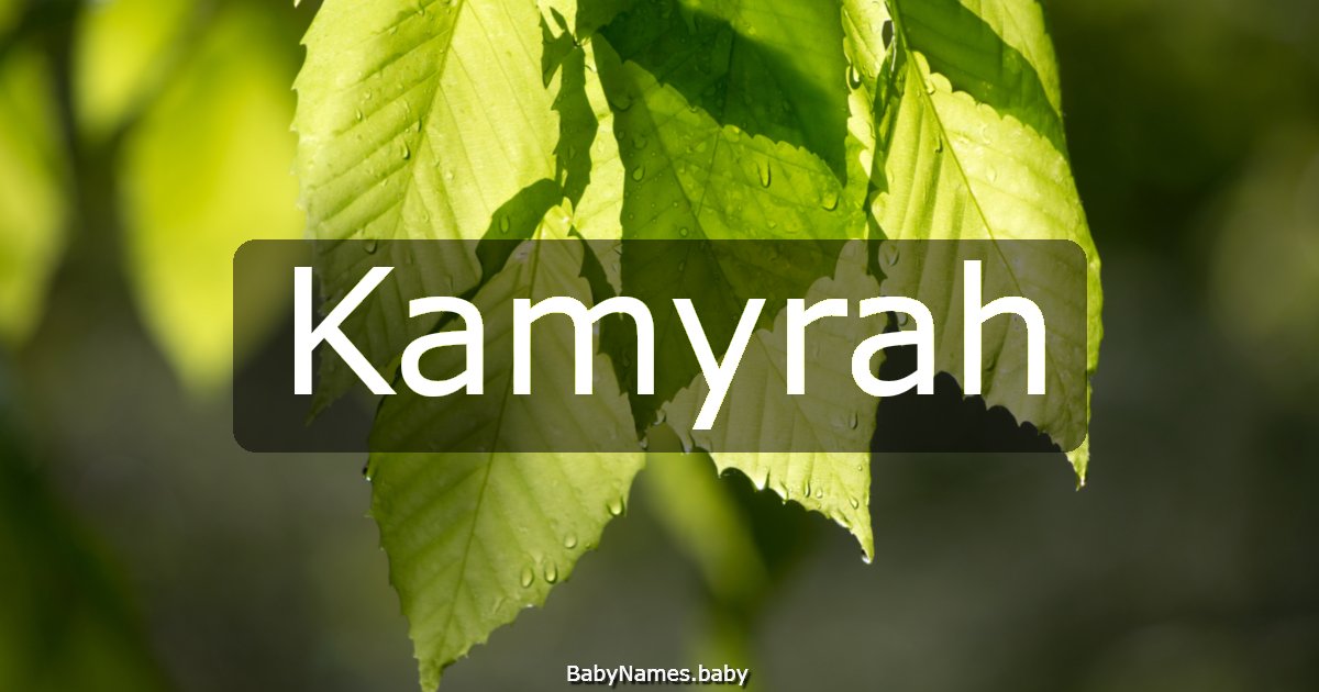 Kamyrah