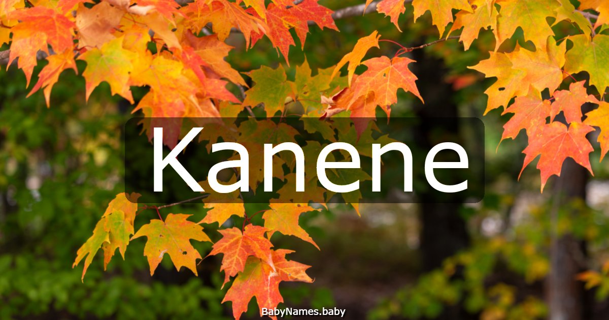 Kanene