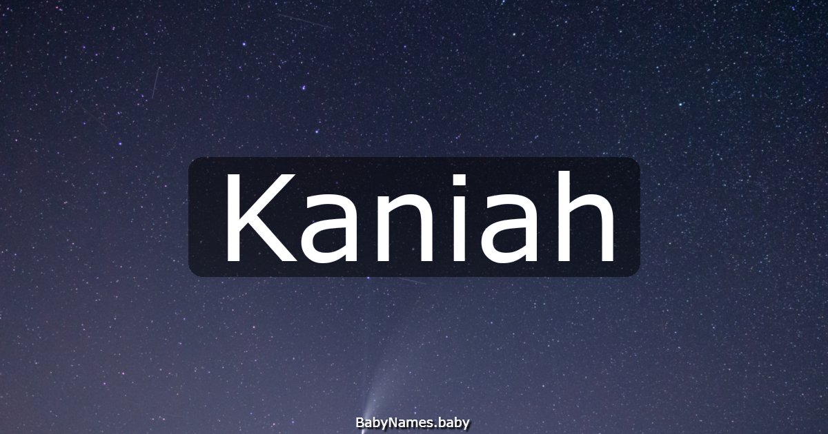 Kaniah