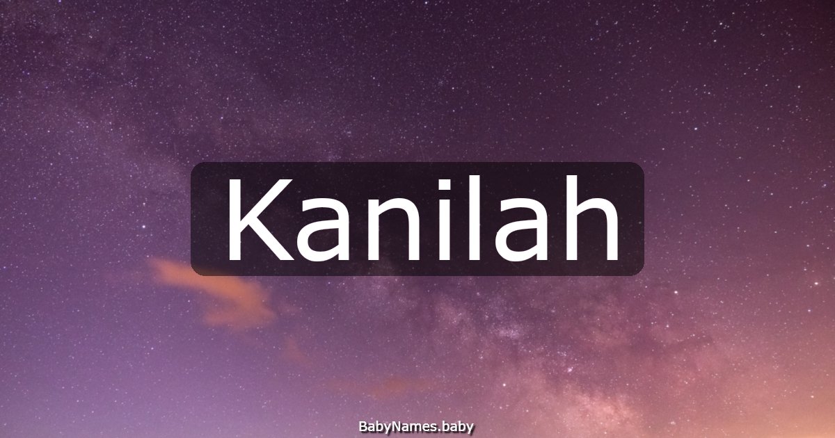 Kanilah