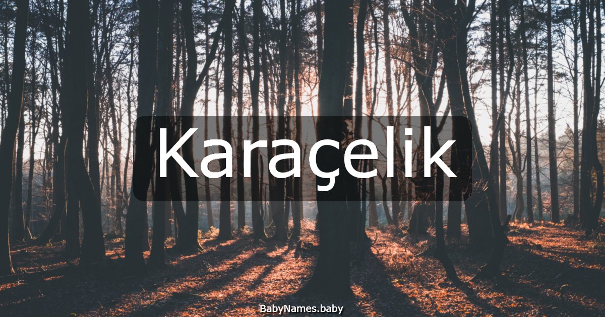 Karaçelik