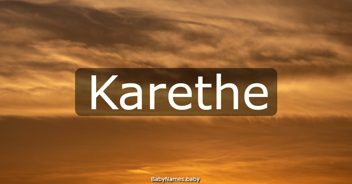 Karethe