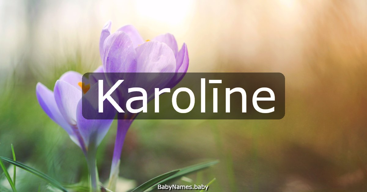 Karolīne