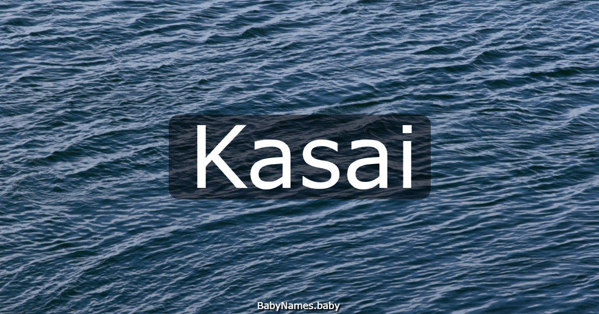Kasai