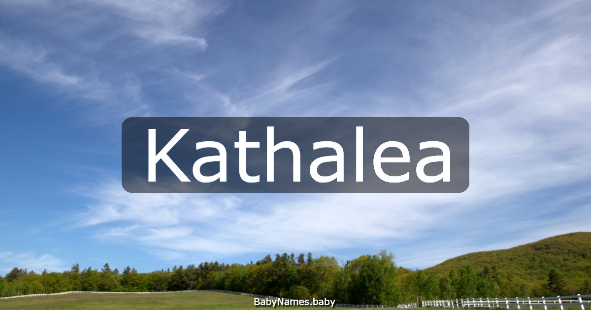 Kathalea