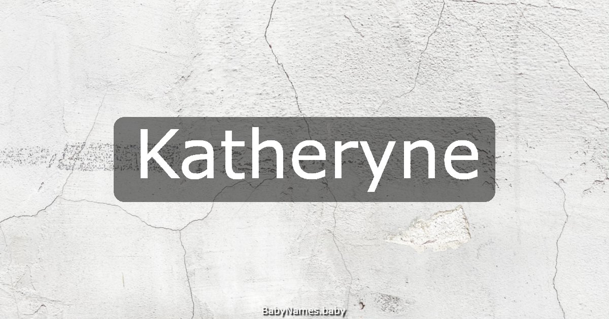 Katheryne