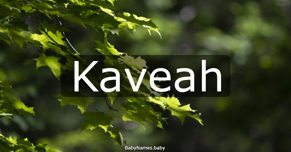 Kaveah