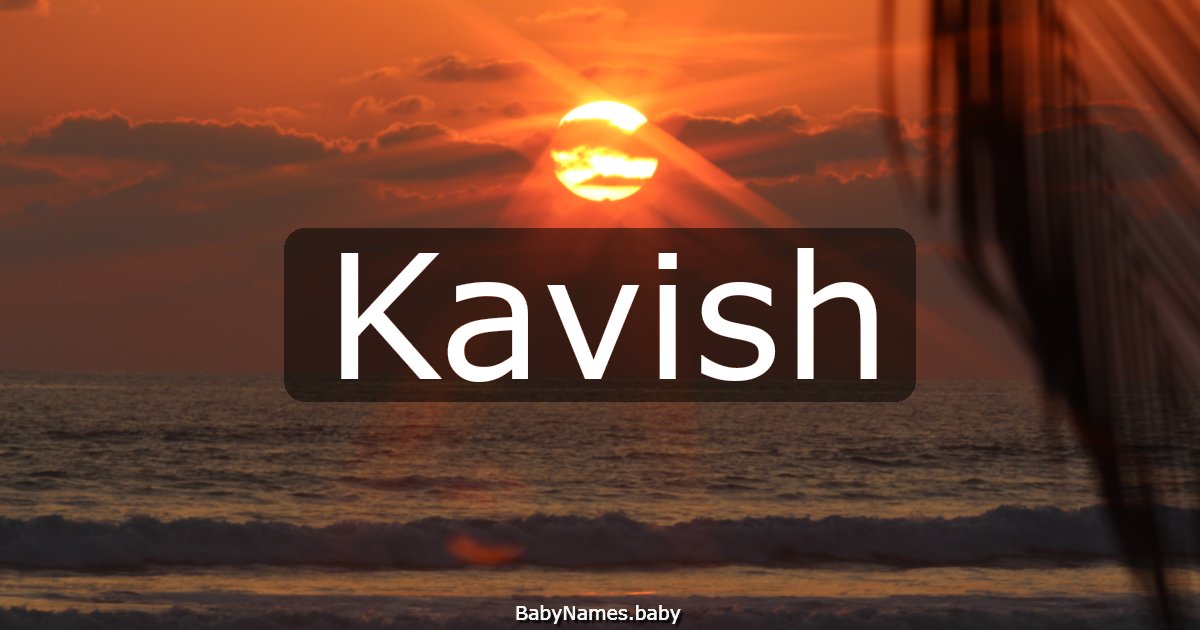 Kavish