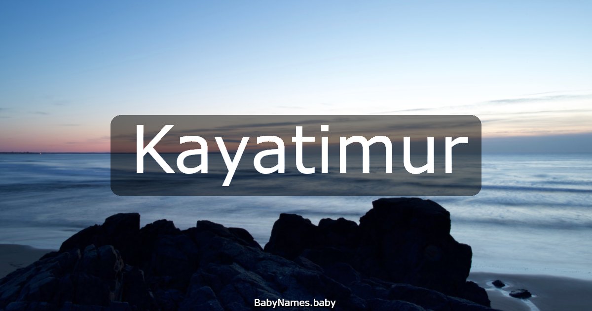 Kayatimur