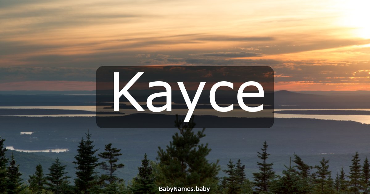 Kayce