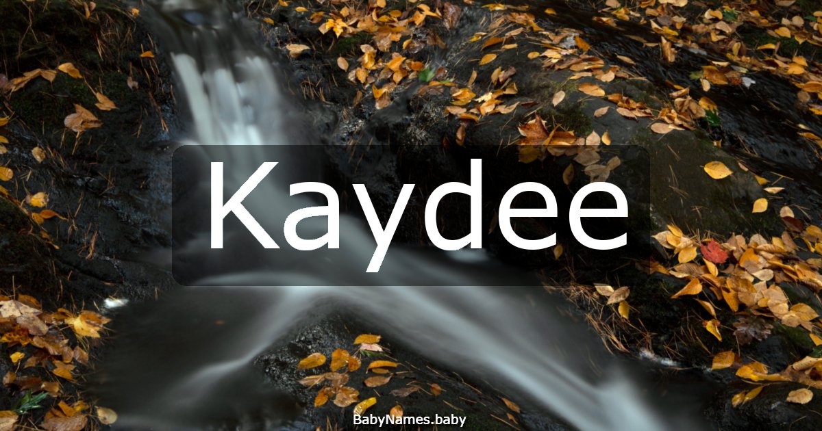 Kaydee