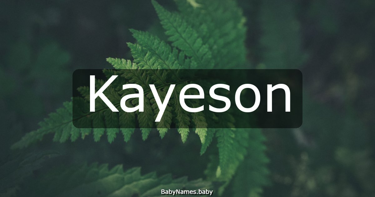 Kayeson