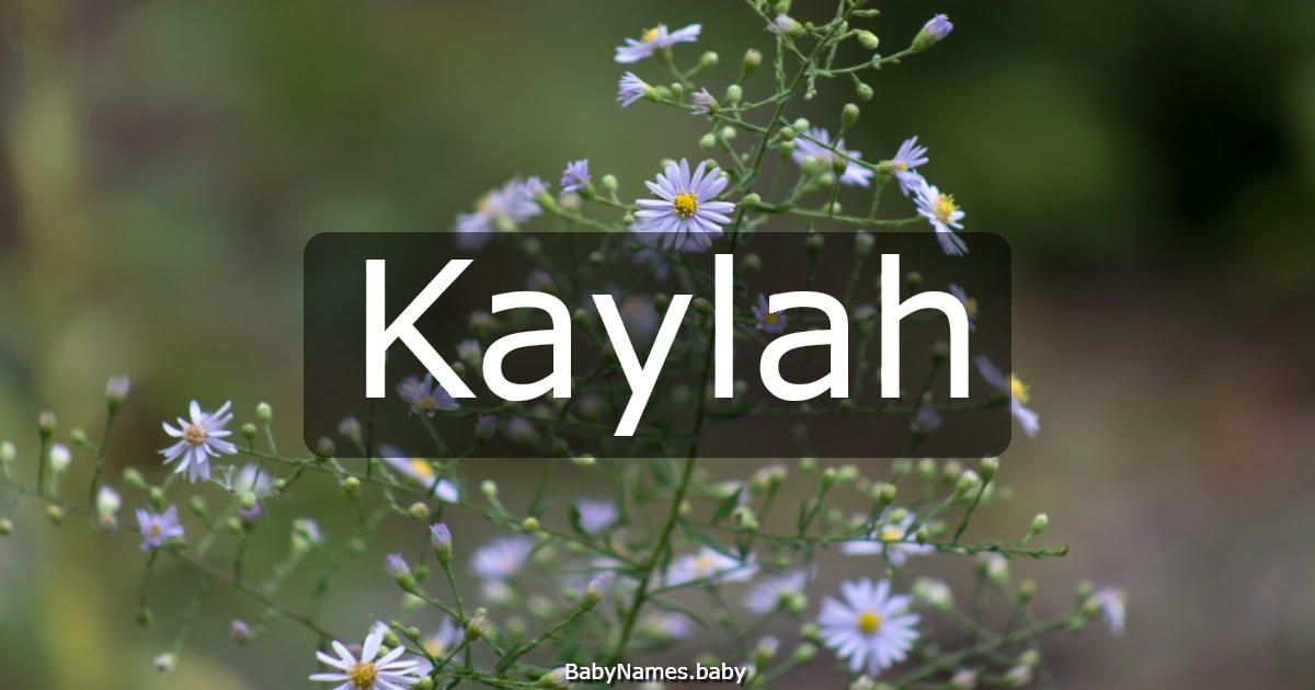 Kaylah