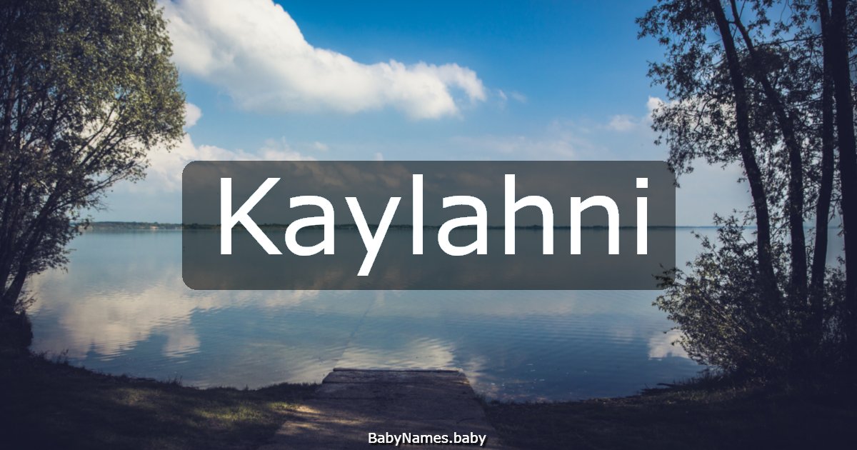 Kaylahni