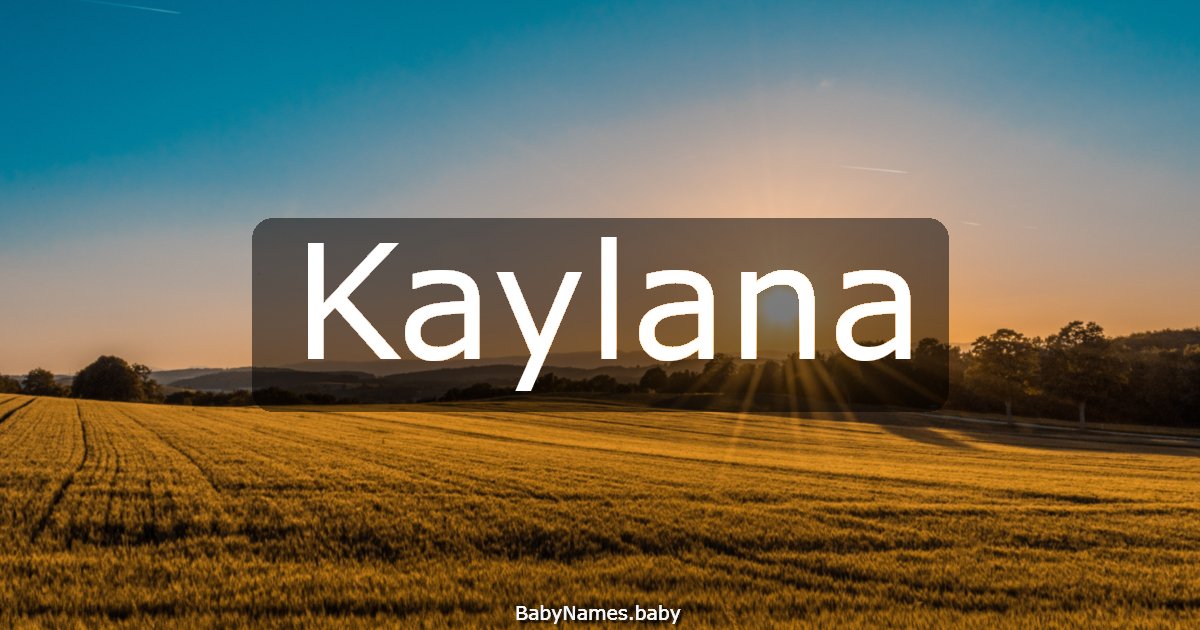Kaylana