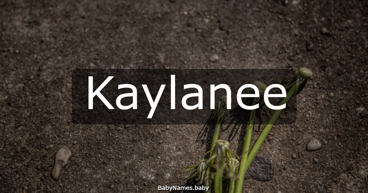 Kaylanee