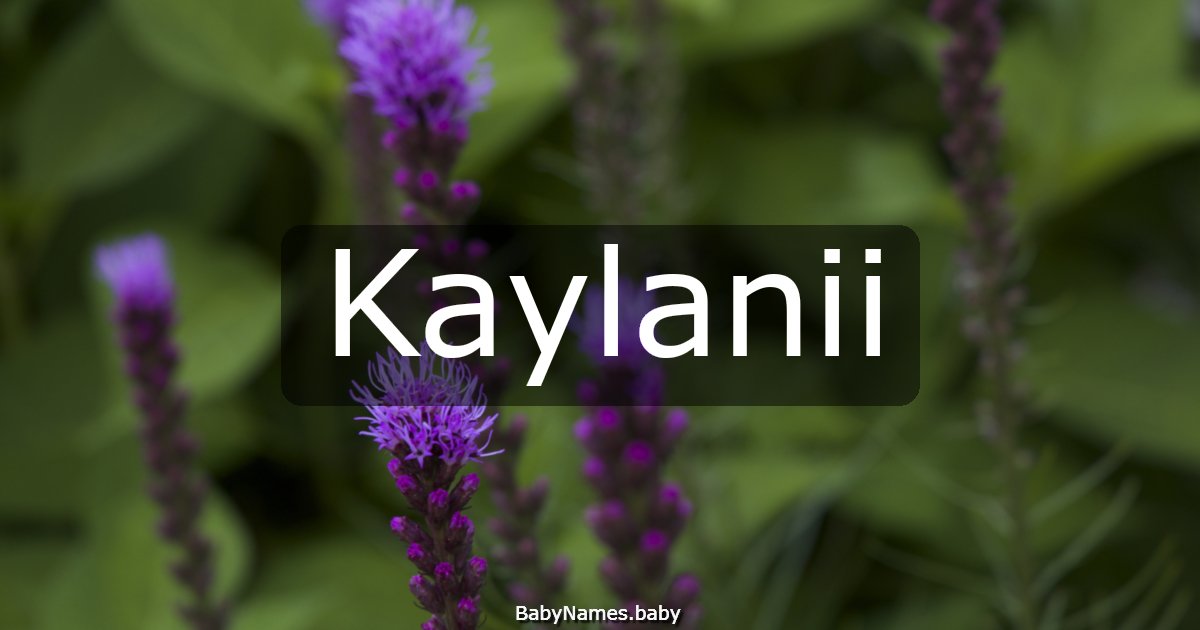 Kaylanii