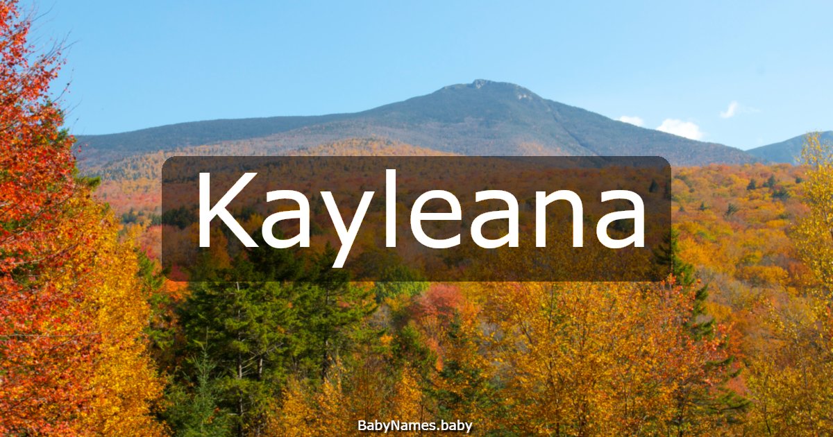 Kayleana