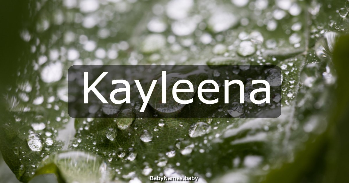 Kayleena
