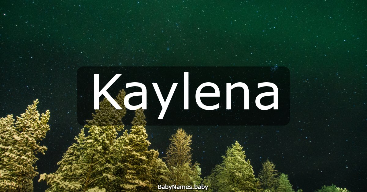Kaylena