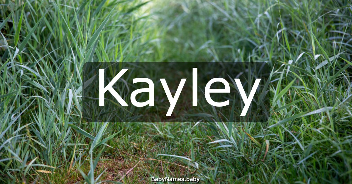 Kayley