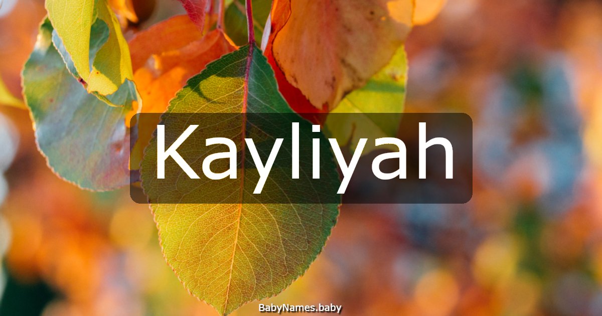 Kayliyah