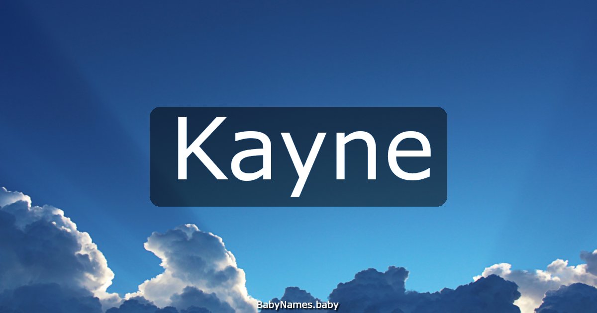 Kayne
