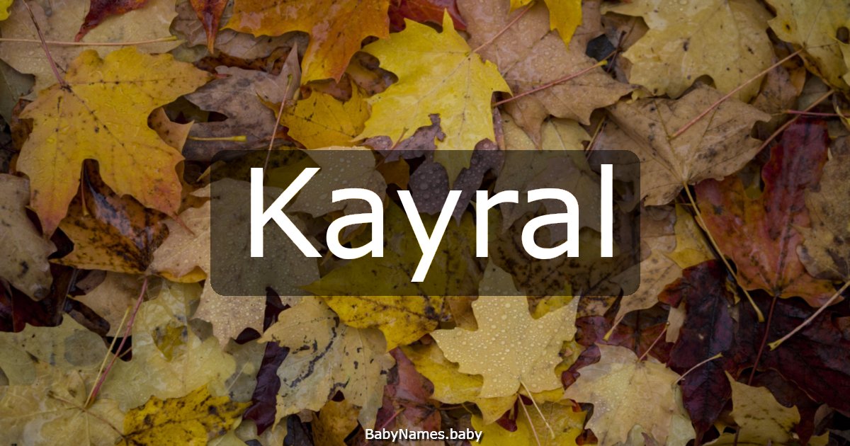 Kayral
