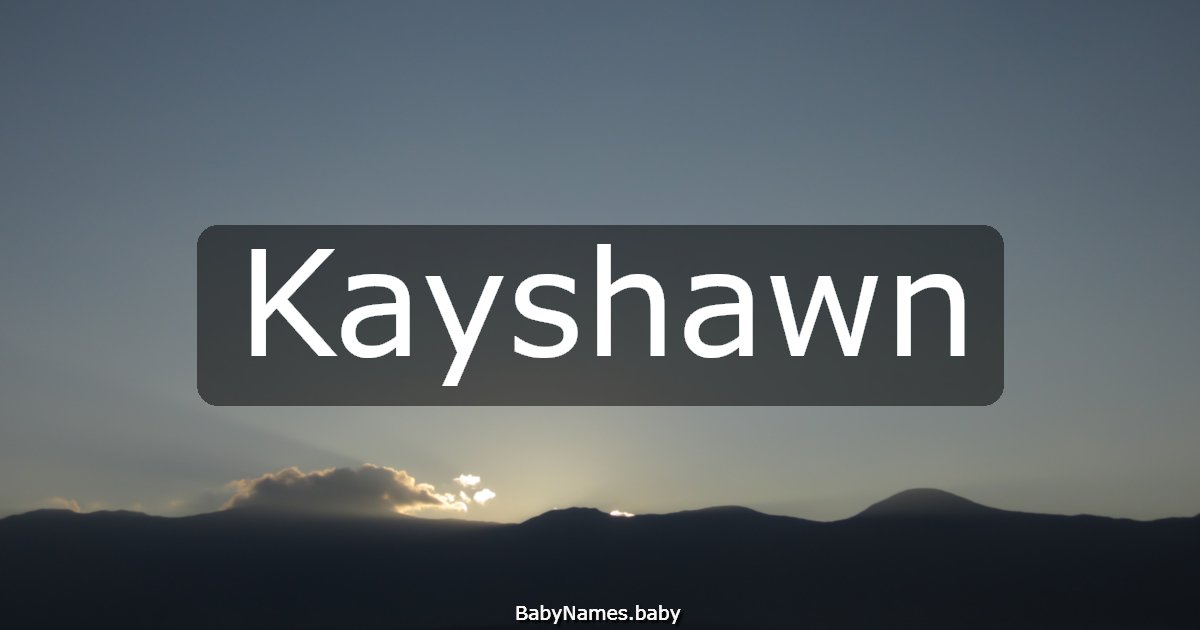 Kayshawn
