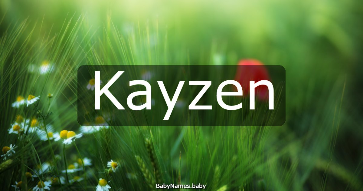 Kayzen