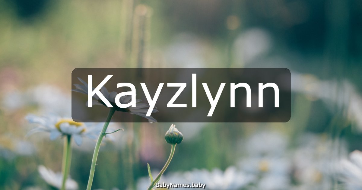 Kayzlynn