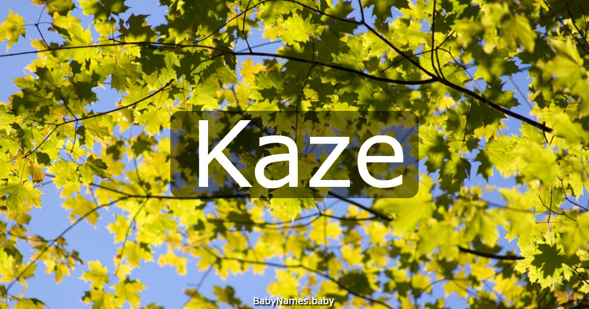 Kaze