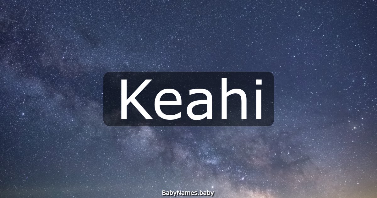 Keahi