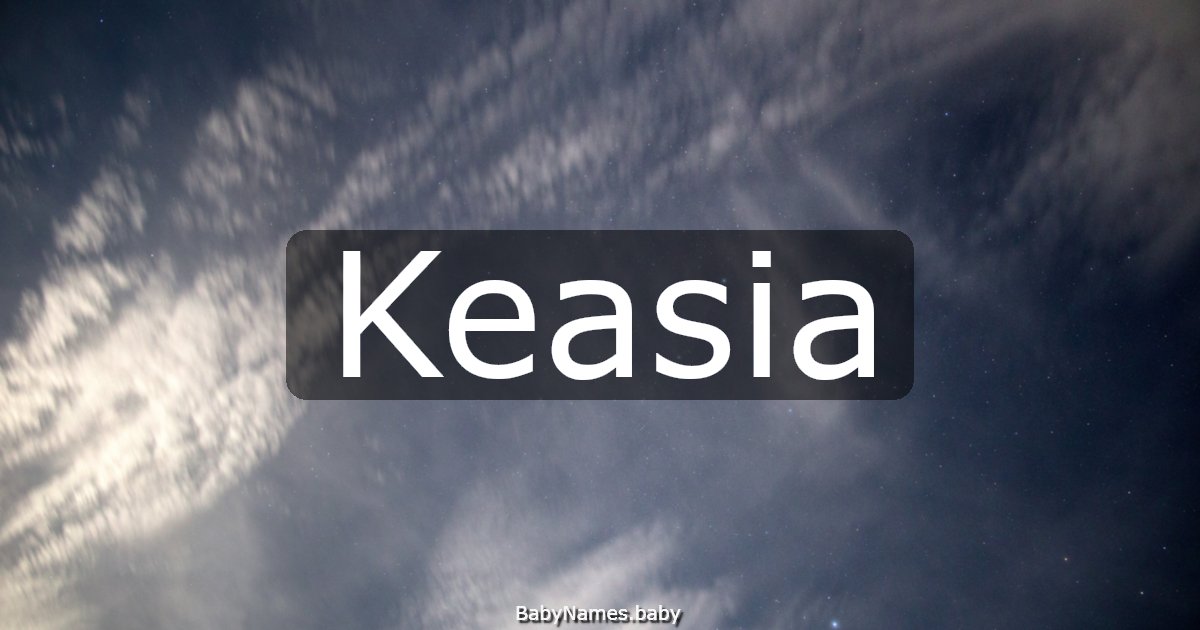 Keasia