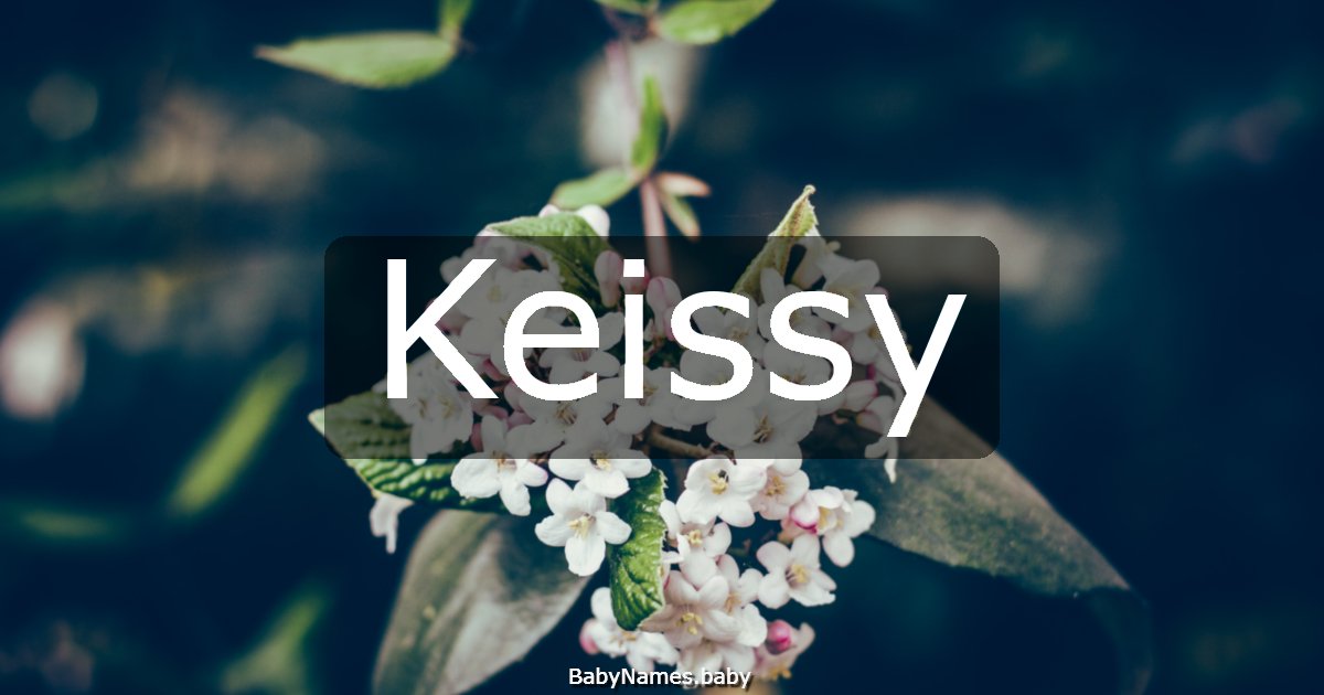 Keissy