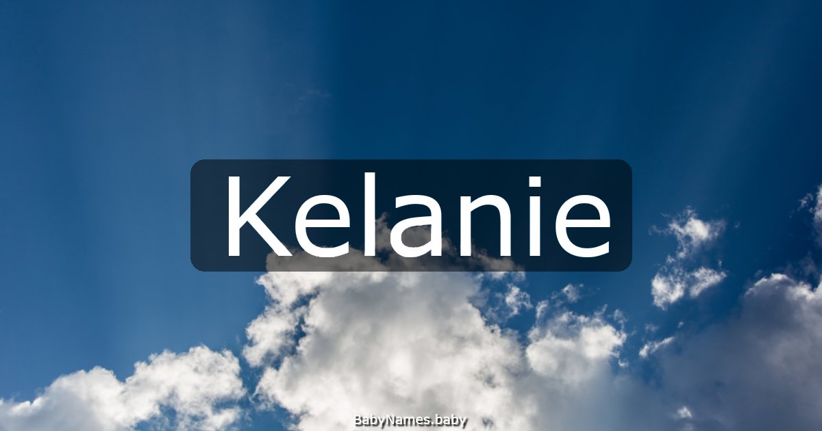 Kelanie