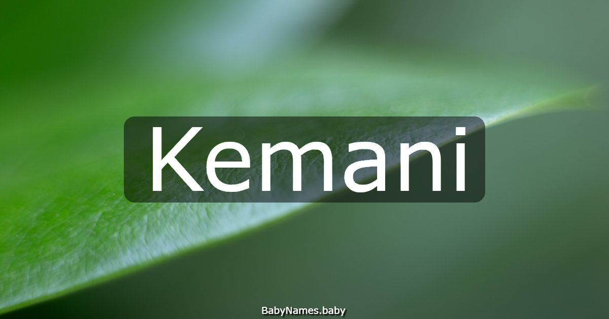 Kemani