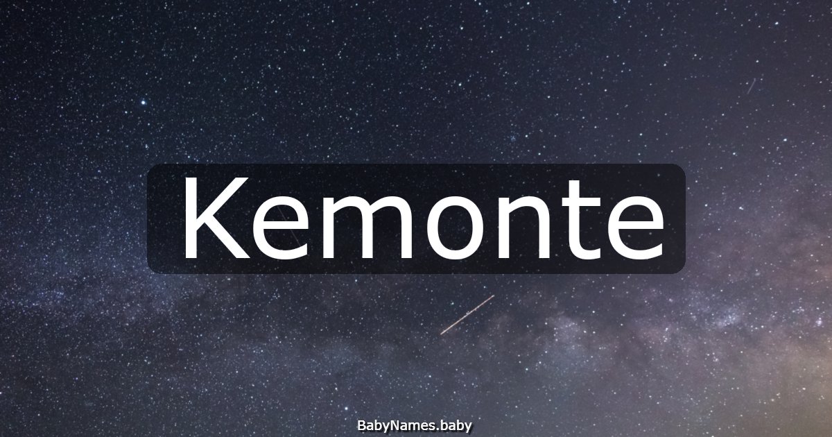 Kemonte