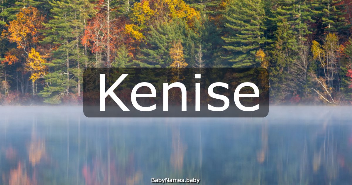 Kenise