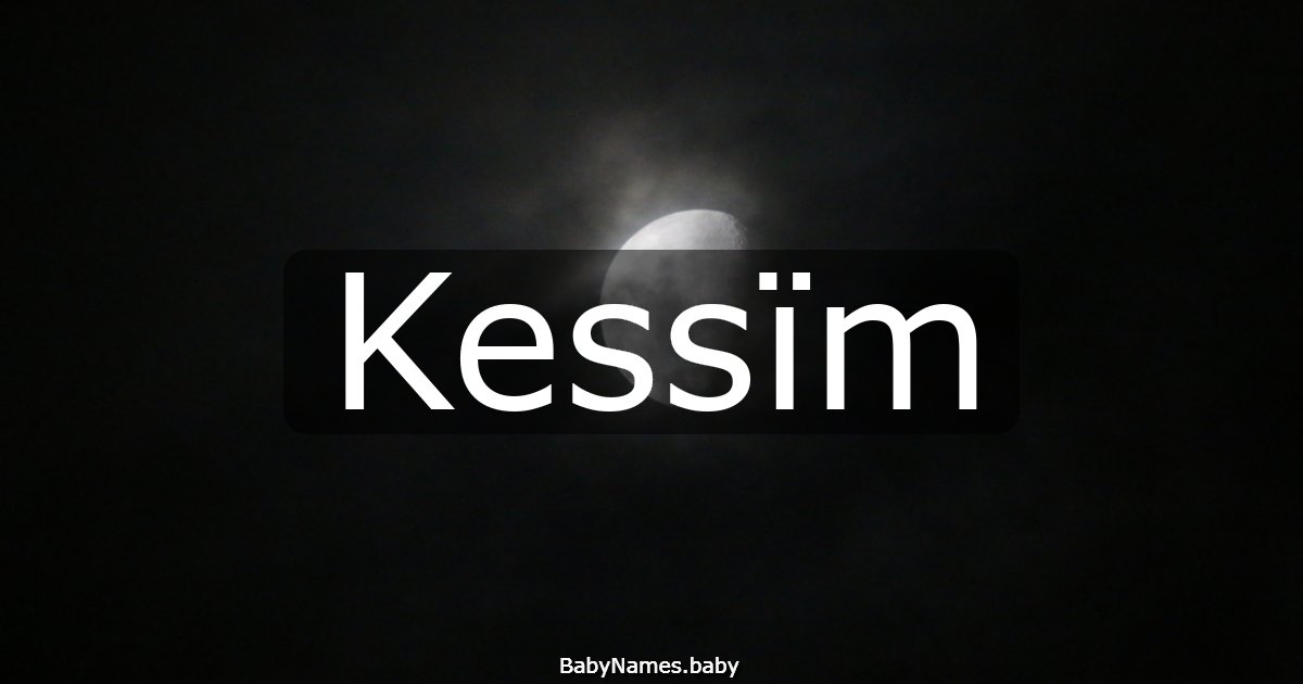 Kessïm