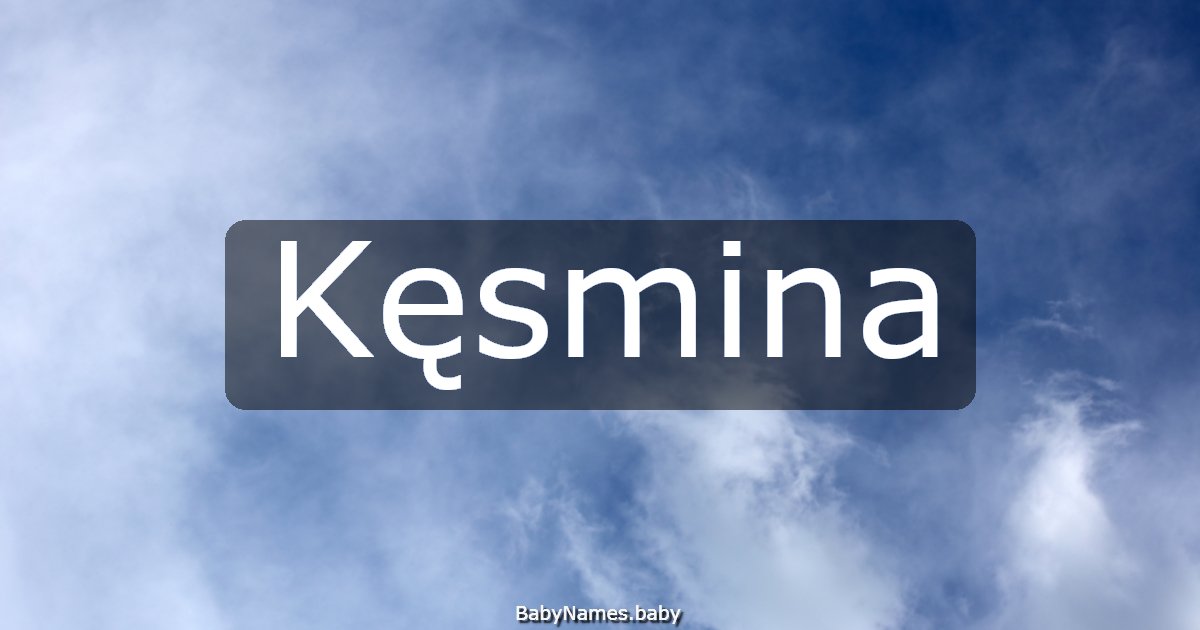 Kęsmina